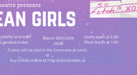 This March, come see Tina Fey’s hilarious take on high school life, Mean Girls.  What happens when cliques clash?  Is popularity the prize it’s supposed to be?  Is revenge really [&hellip;]